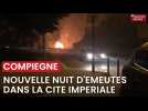 Nouvelle nuit d'émeute à Compiègne ce jeudi