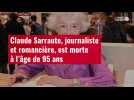 VIDÉO. Claude Sarraute, journaliste et romancière,? est morte à l'âge de 95 ans