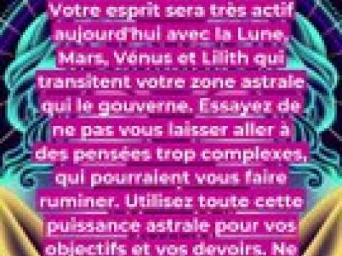 Horoscope du jour du jeudi 22 juin 2023