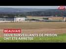 Beauvais: deux surveillants de prison arrêtés