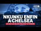 Nkunku enfin à Chelsea - ce que les Blues peuvent attendre