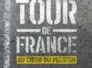 Tour de France : au coeur du peloton : Coup de coeur de Télé 7