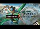 Focus sur Avatar: Frontiers of Pandora