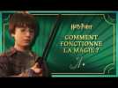 Harry Potter - EP. 3 - Comment fonctionne la magie ?