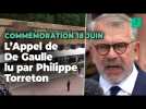 Commémorations du 18 juin : l'Appel du Général De Gaulle lu par Philippe Torreton