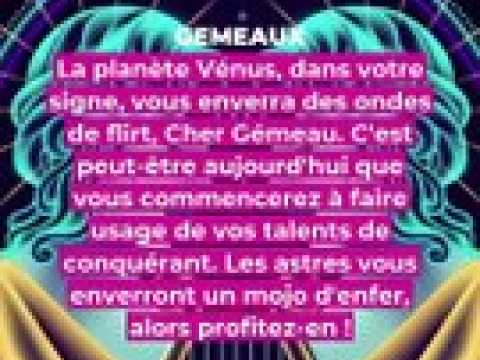 Horoscope du jour du lundi 24 avril 2023