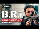 B.R.I - Bande-annonce de la nouvelle s&eacute;rie de Canal+ - Label :  Ouest France - Category : News