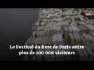 Le Festival du livre de Paris attire plus de 100 000 visiteurs