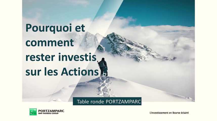 Illustration pour la vidéo Table ronde de Portzamparc - Pourquoi et comment rester investis sur les Actions ?