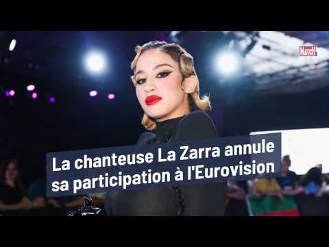 VIDEO : La chanteuse La Zarra annule sa participation  l'Eurovision