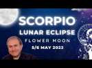 Scorpio Lunar Eclipse - 5/6th May 2023. Financial Rebalancing Begins 6 Month Forecast + All Signs...