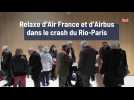 Relaxe d'Air France et d'Airbus dans le crash du Rio-Paris