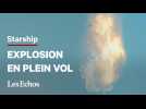 Les images impressionnantes de l'explosion de la fusée Starship