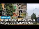 Nogent-sur-Seine : Un bâtiment démoli pour accueillir le nouveau parking du dojo