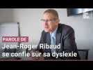 Jean-Roger Ribaud, patron de l'Éducation nationale dans le Pas-de-Calais, se confie sur sa dyslexie