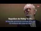 Napoléon de Ridley Scott, la bande-annonce cumule plus de 10 millions de vues en 24h