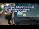 La métropole du Grand Paris interdit la circulation des véhicules Crit'Air 3 d'ici 2025