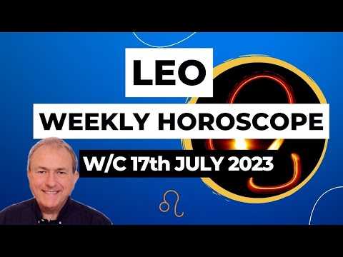Leo Horoscope Weekly Astrology from 17th July 2023