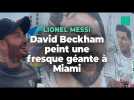 David Beckham prépare l'arrivée de Lionel Messi à Miami en peignant une fresque géante du joueur