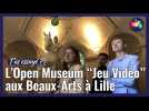 Des jeunes redécouvrent le palais des Beaux-Arts de Lille grâce à l'Open Museum jeu vidéo