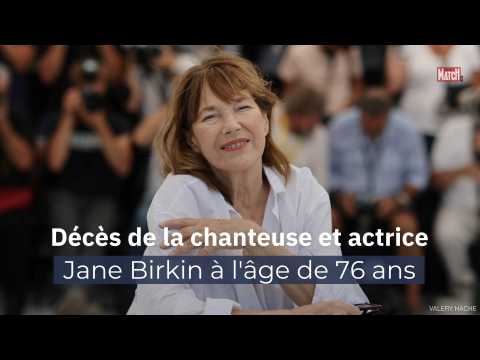 VIDEO : Dcs de la chanteuse et actrice Jane Birkin  l'ge de 76 ans