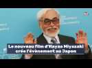 Le nouveau film d'Hayao Miyazaki crée l'évènement au Japon