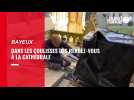 VIDEO. Dans les coulisses des Rendez-vous à la cathédrale à Bayeux