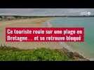 VIDÉO. Ce touriste roule sur une plage en Bretagne... et se retrouve bloqué