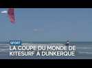 La coupe du monde de kitesurf à Dunkerque