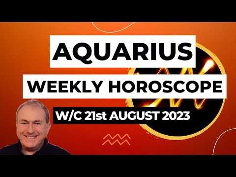 Aquarius Horoscope Weekly Astrology from 21st August 2023