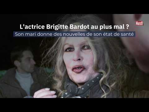 VIDEO : L'actrice Brigitte Bardot au plus mal ? Son mari donne des nouvelles de son tat de sant