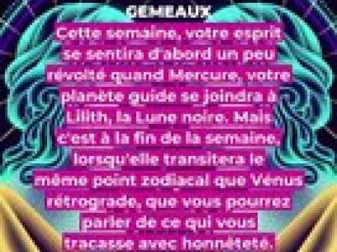 Horoscope de la semaine du 24 au 30 juillet 2023