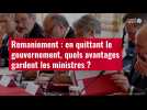 VIDEO. Remaniement : en quittant le gouvernement, quels avantages gardent les ministres ?