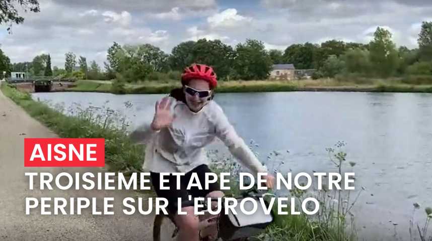 Sur l'EuroVélo dans l'Aisne (3/4): une balade au calme entre