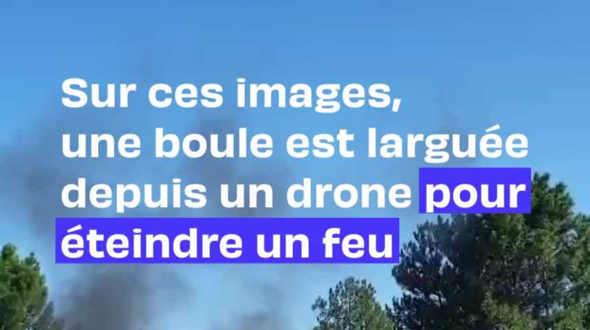 Incendies : une boule extinctrice à larguer par un drone pompier