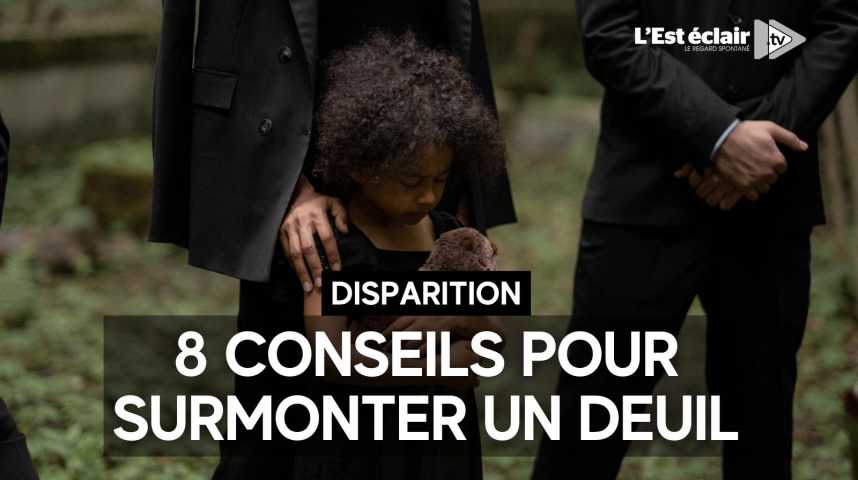 Vidéos : Nos conseils pour gérer le deuil après la perte d'un proche ...