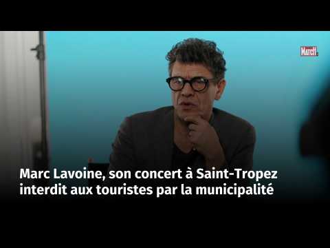 VIDEO : Marc Lavoine, son concert  Saint-Tropez interdit aux touristes par la municipalit