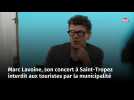 Marc Lavoine, son concert à Saint-Tropez interdit aux touristes par la municipalité