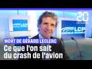 Mort de Gérard Leclerc : Ce que l'on sait de l'accident d'avion en Loire-Atlantique