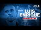PSG - Luis Enrique, sans rancune