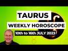 Taurus Horoscope Weekly Astrology from 10th July 2023