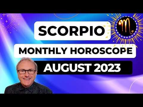 Scorpio Horoscope August 2023. Charm Can Open Doors For You Scorpio, but can you embrace this?