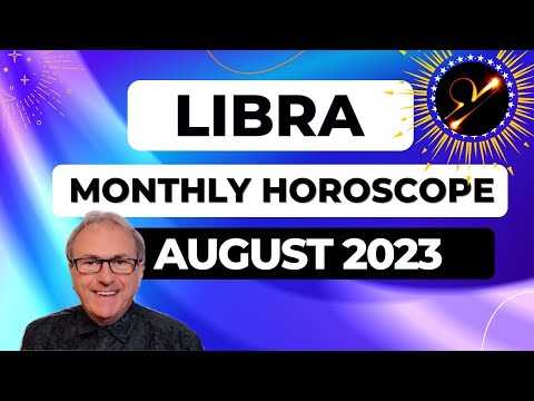 Libra Horoscope August 2023. Your Popularity Can Soar Early On, but Watch Fair Weather Friends later