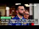 Pour le fun, Viny Beltramelli de retour sur un kart pour rouler 