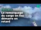 Incendie sur un cargo au large des Pays-Bas : le remorquage a débuté