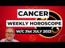 Cancer Horoscope Weekly Astrology from 31st July 2023