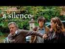 A SILENCE directed by Joachim Lafosse - Official Trailer