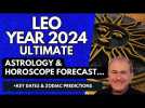 Leo 2024 - the ULTIMATE Astrology & Horoscope Forecast. Embrace Change, and SUCESS is YOURS!