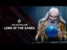 Vido Atlas Fallen - Lord of the Sands