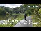 Les Ardennes en vélo : Monthermé - Charleville